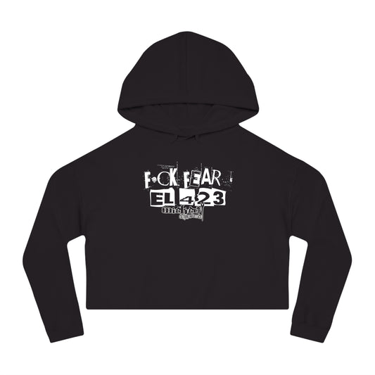 EL423 FUCK FEAR /White/ Cropped Hoodie