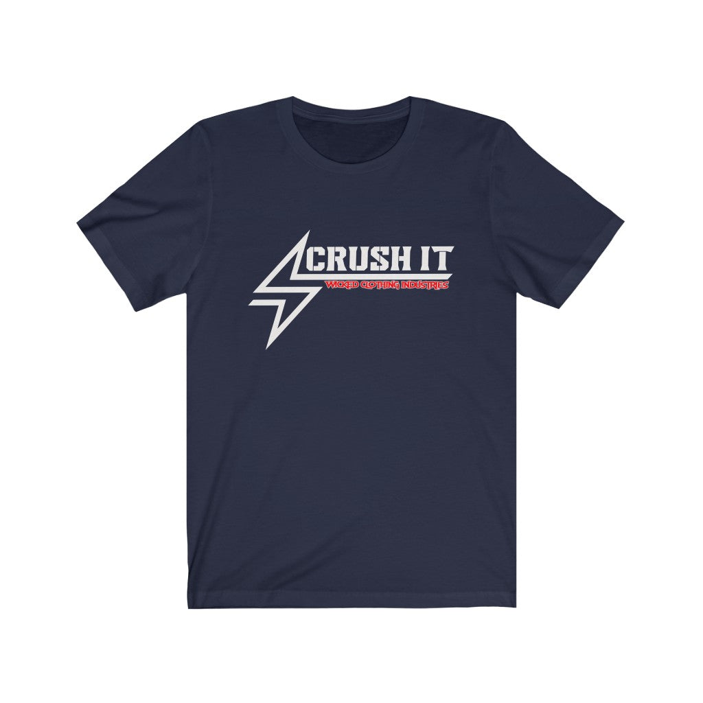 CRUSH IT