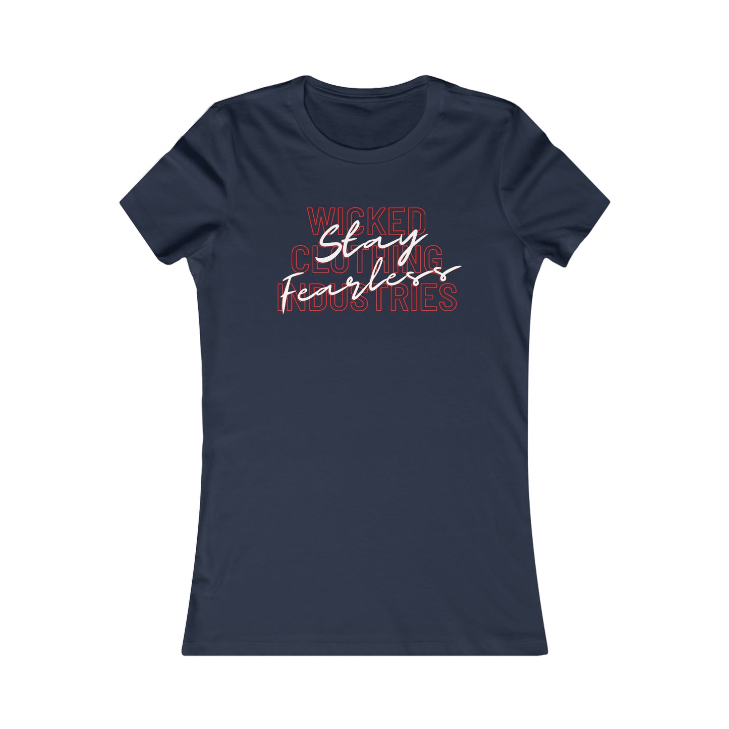 Stay Fearless Women's Tee