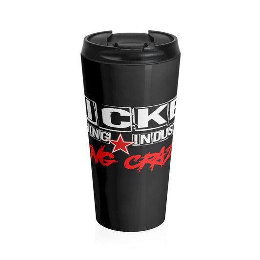 Stainless Steel Travel Mug GOING CRAZY