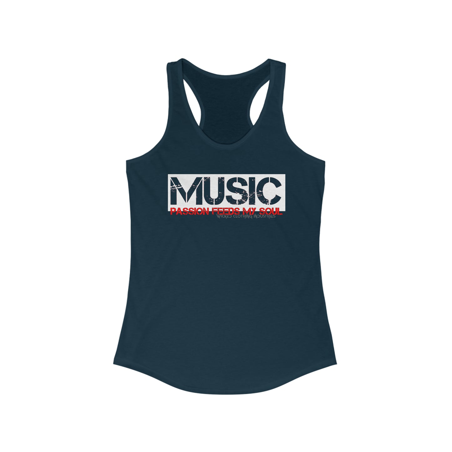 MUSIC Passion Feeds My Soul Racerback Tank Top