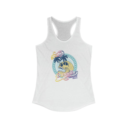Dead in Paradise WCI / Racerback Tank Top