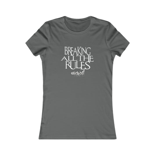 Breaking All The Rules / T-Shirt