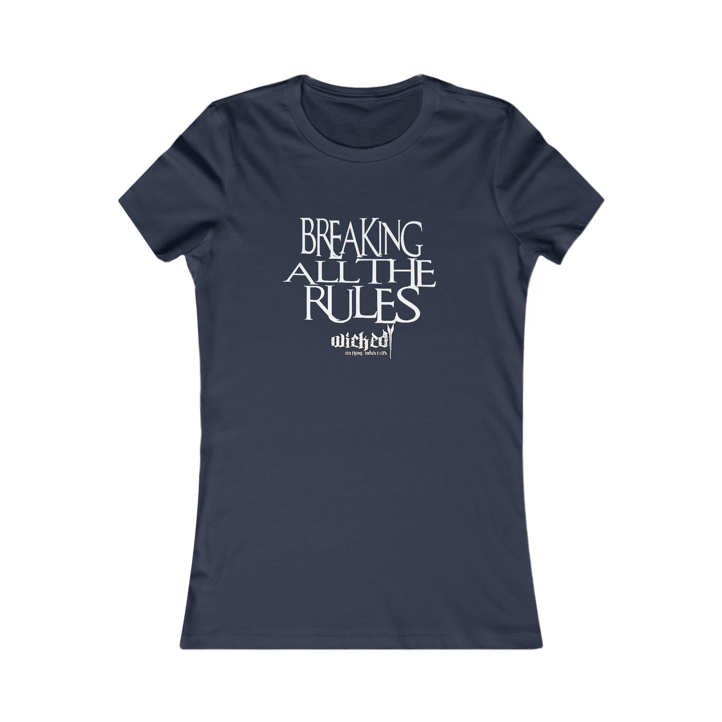 Breaking All The Rules / T-Shirt