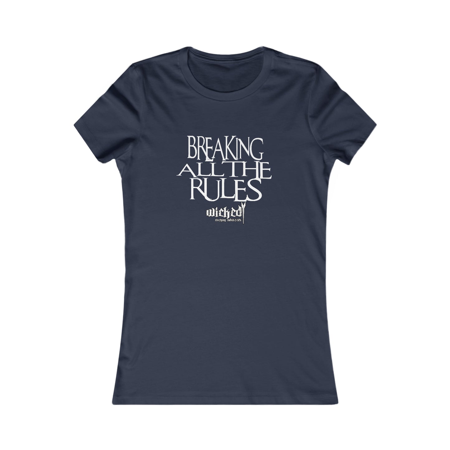 Breaking All The Rules / T-Shirt