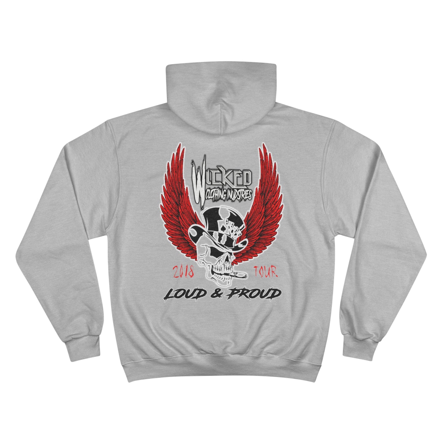 Loud & Proud 2018 Tour WCI/  Hoodie