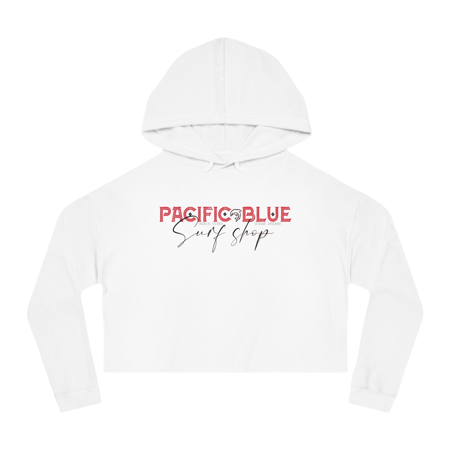 Beach Vibes, Ocean Dreams/ Pacific Blue Surf Shop/ WCI Women’s Cropped Hoodie