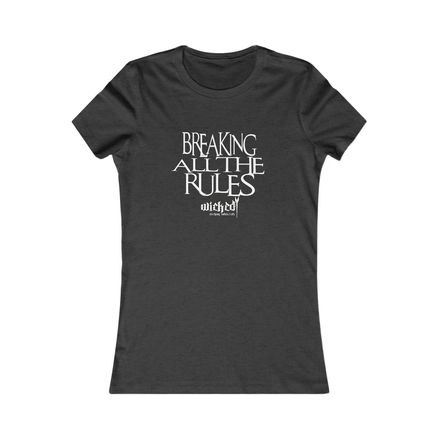 Breaking All The Rules / T-Shirt