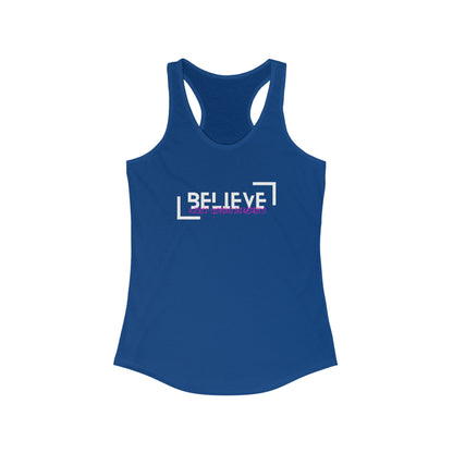 Believe 2 E.L. /Women's  Racerback Tank Top