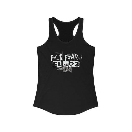 Fuck Fear WCI EL423  / Racerback Tank Top