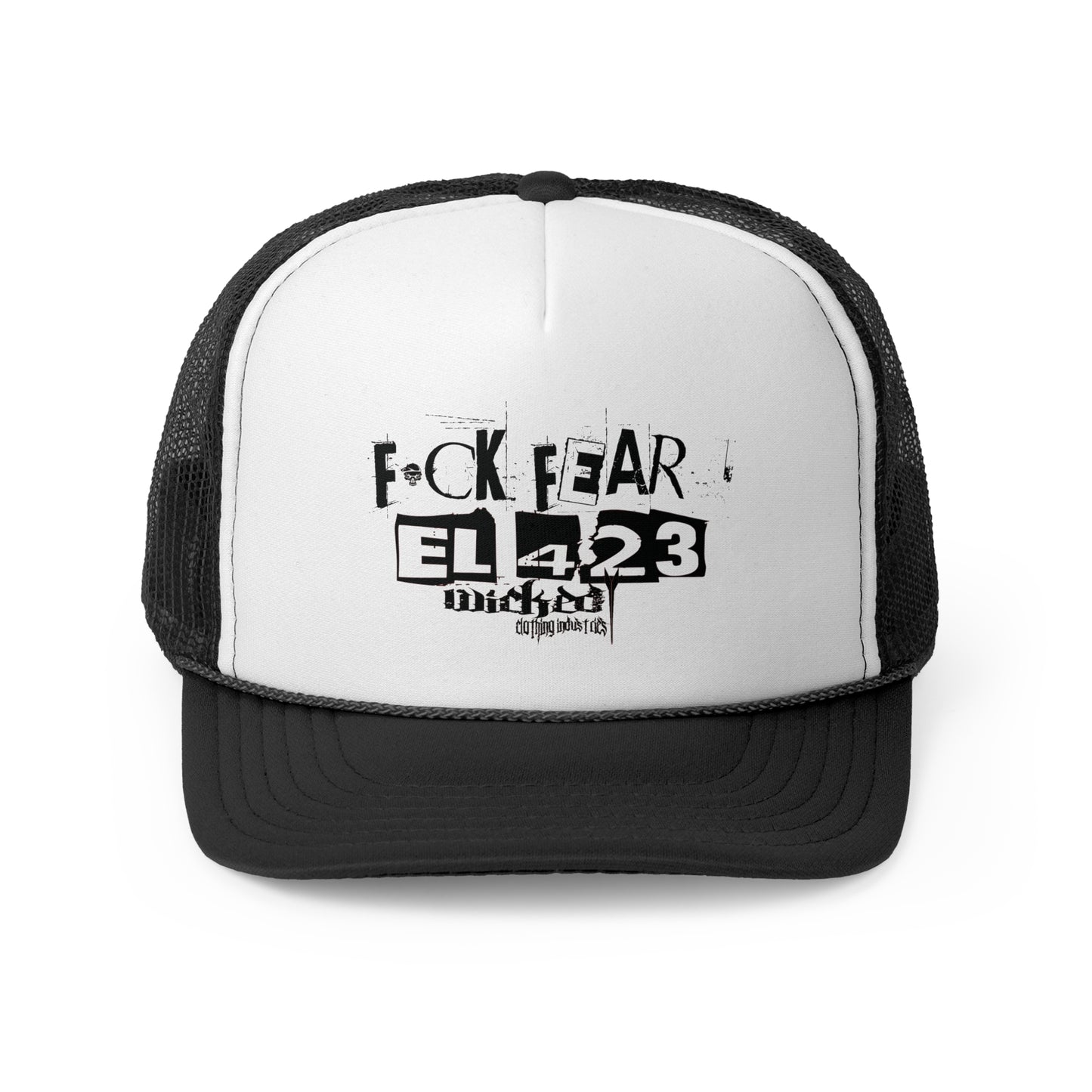 Fuck Fear EL423/ Black/ Trucker Hat