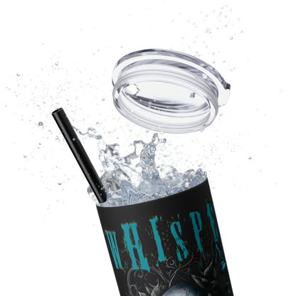 Whisper From The Ashes WCI / Skinny Tumbler with Straw, 20oz