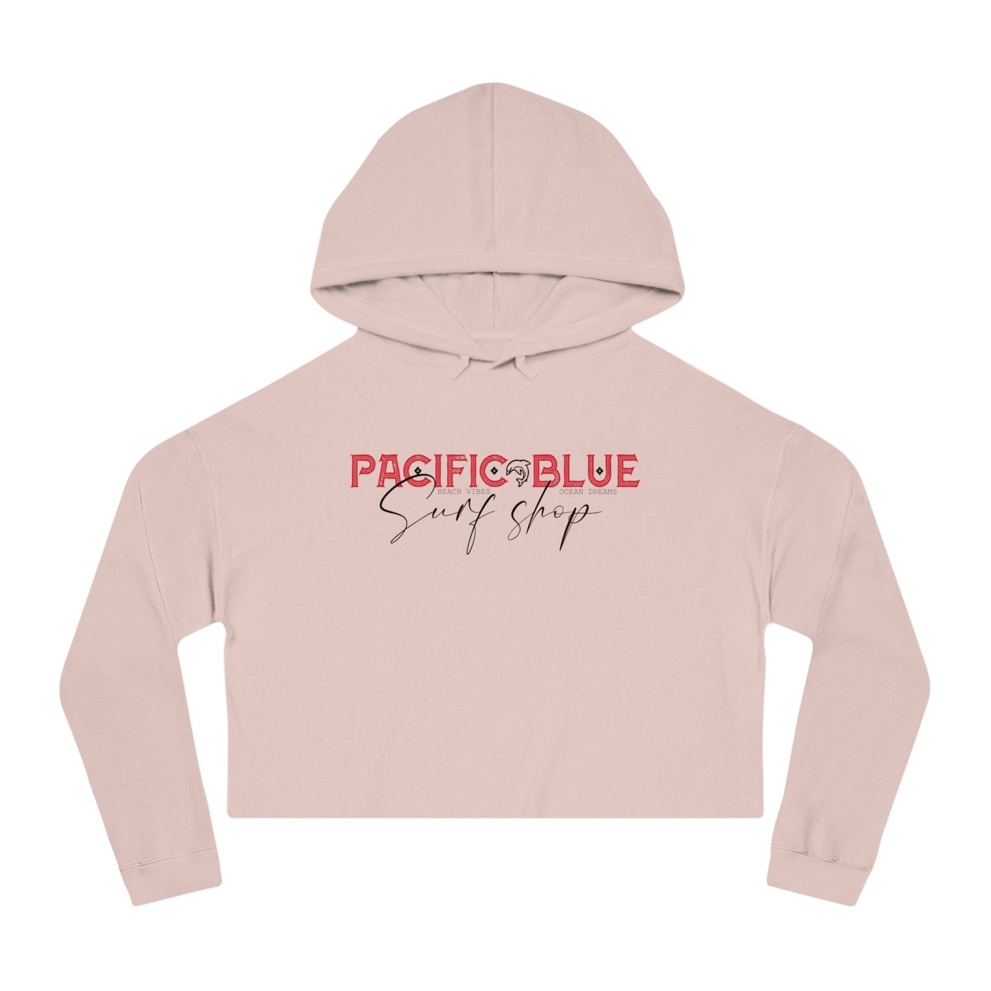 Beach Vibes, Ocean Dreams/ Pacific Blue Surf Shop/ WCI Women’s Cropped Hoodie