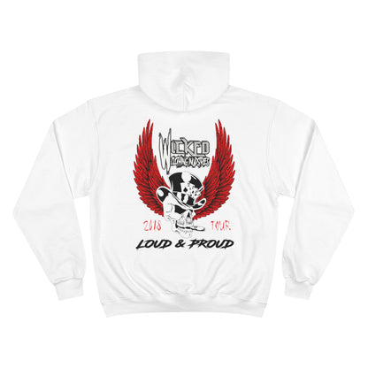 Loud & Proud 2018 Tour WCI/  Hoodie