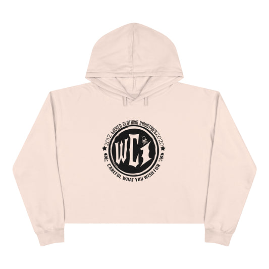 Careful What you Wish For /Crop Hoodie