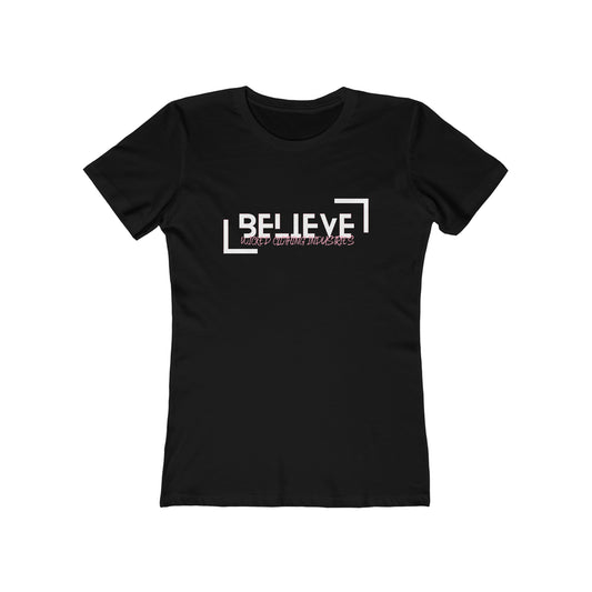 Believe 2 EL Soft Pink /Women's T-Shirt