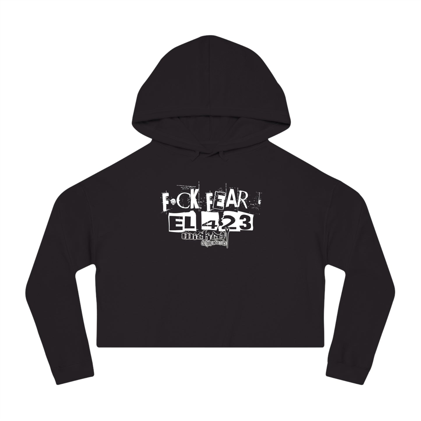 EL423 FUCK FEAR /White/  Cropped Hoodie