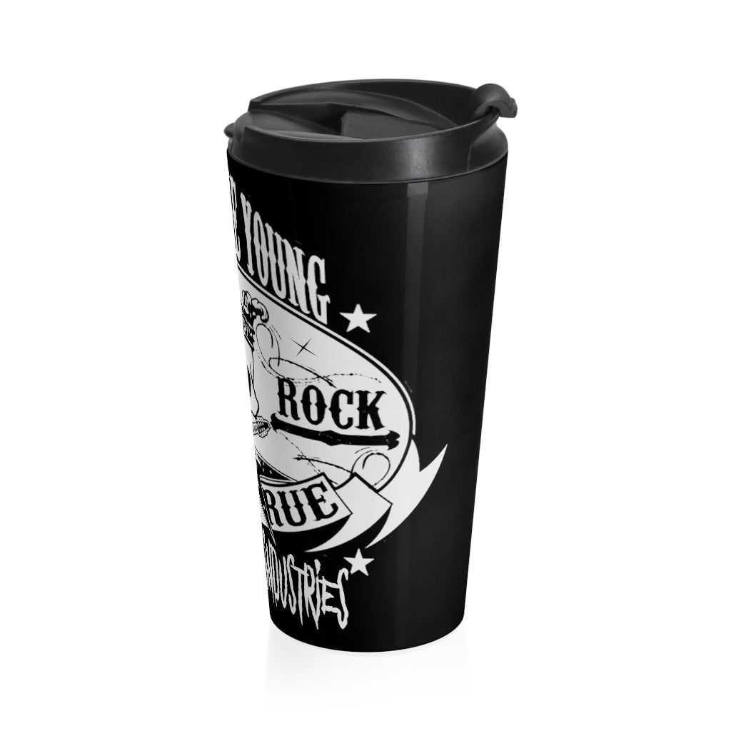 Hard Rock / Stay True /Stainless Steel Travel Mug