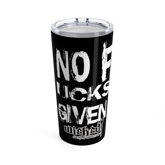 No Fucks Given/White/Tumbler 20oz