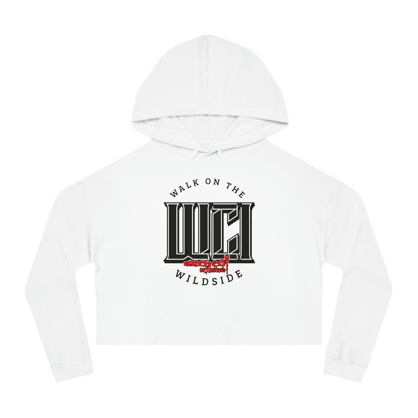 Walk On The Wildside/ Cropped Hooded Sweatshirt