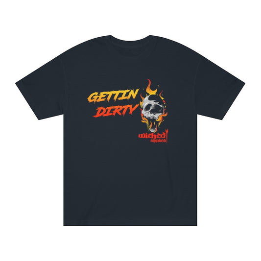 Gettin Dirty/ Black Tee Shirt