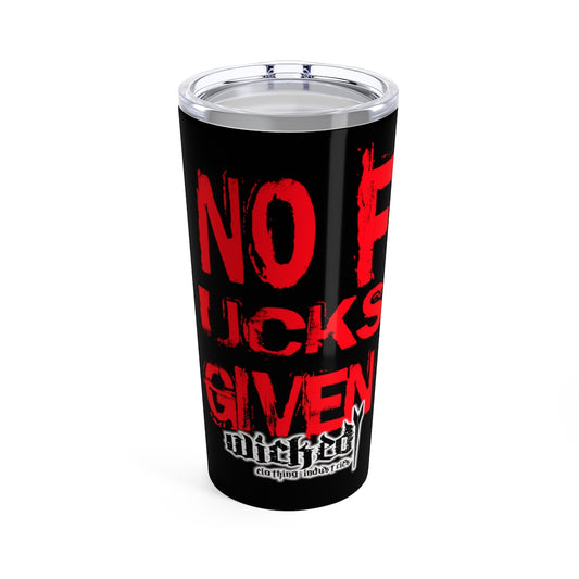 No Fucks Given/ Red/ Tumbler 20oz