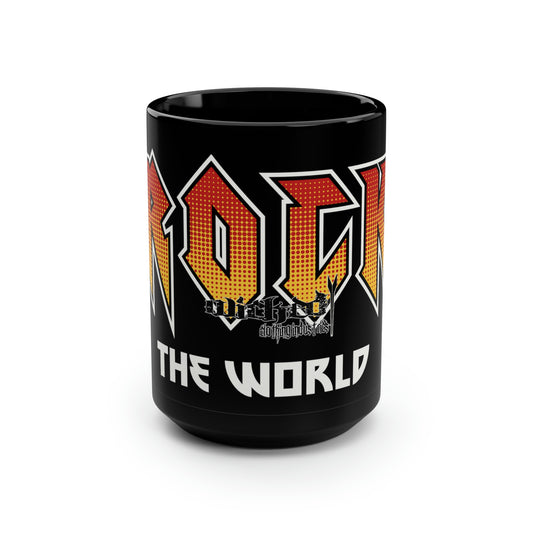 Rock The World Mug