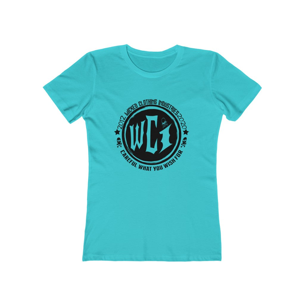 Careful What You Wish For / Women's Tee