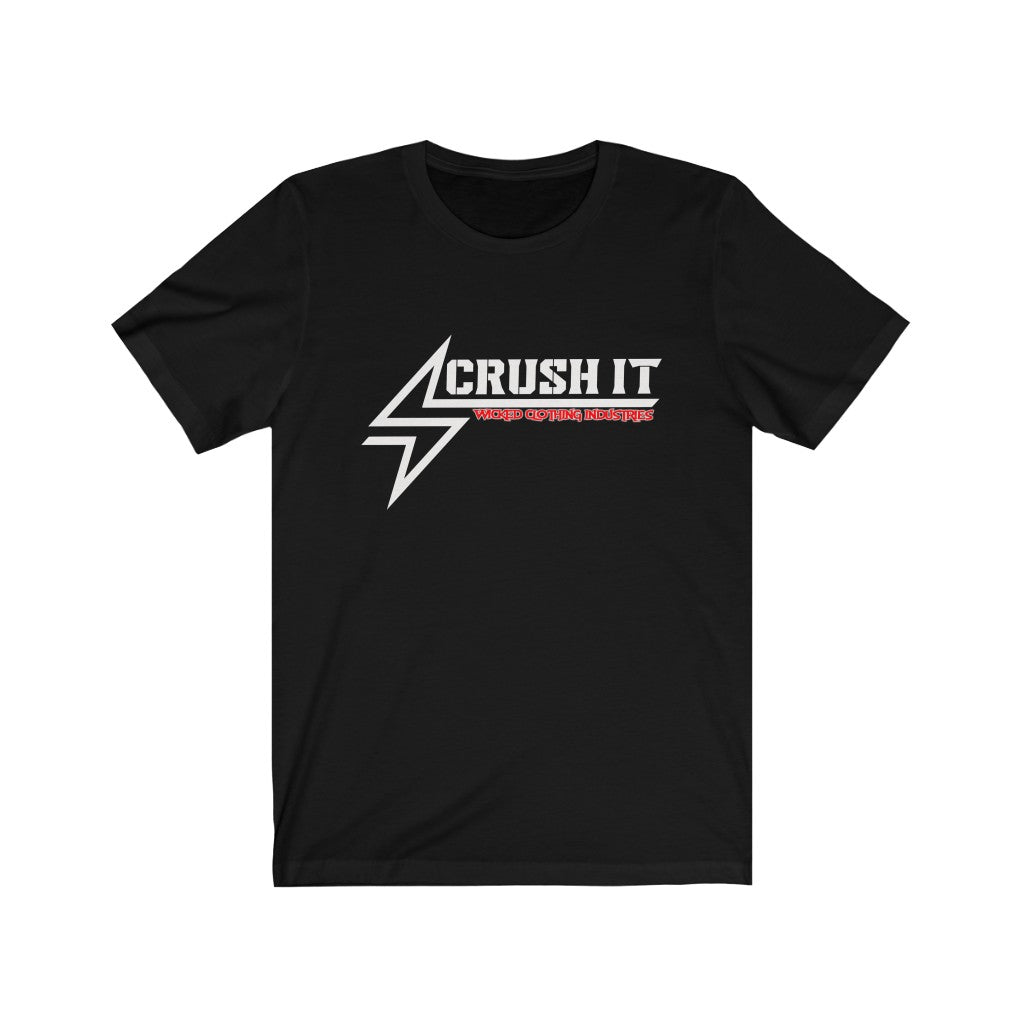 CRUSH IT