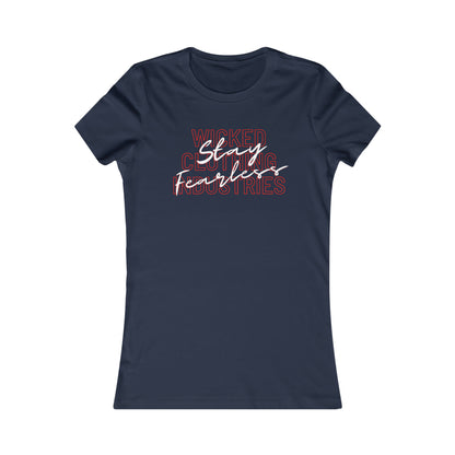 Stay Fearless Women's Tee