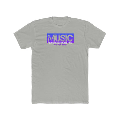 Music Passion Feeds My Soul T-Shirt
