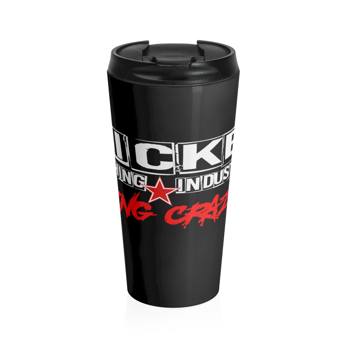 Stainless Steel Travel Mug GOING CRAZY