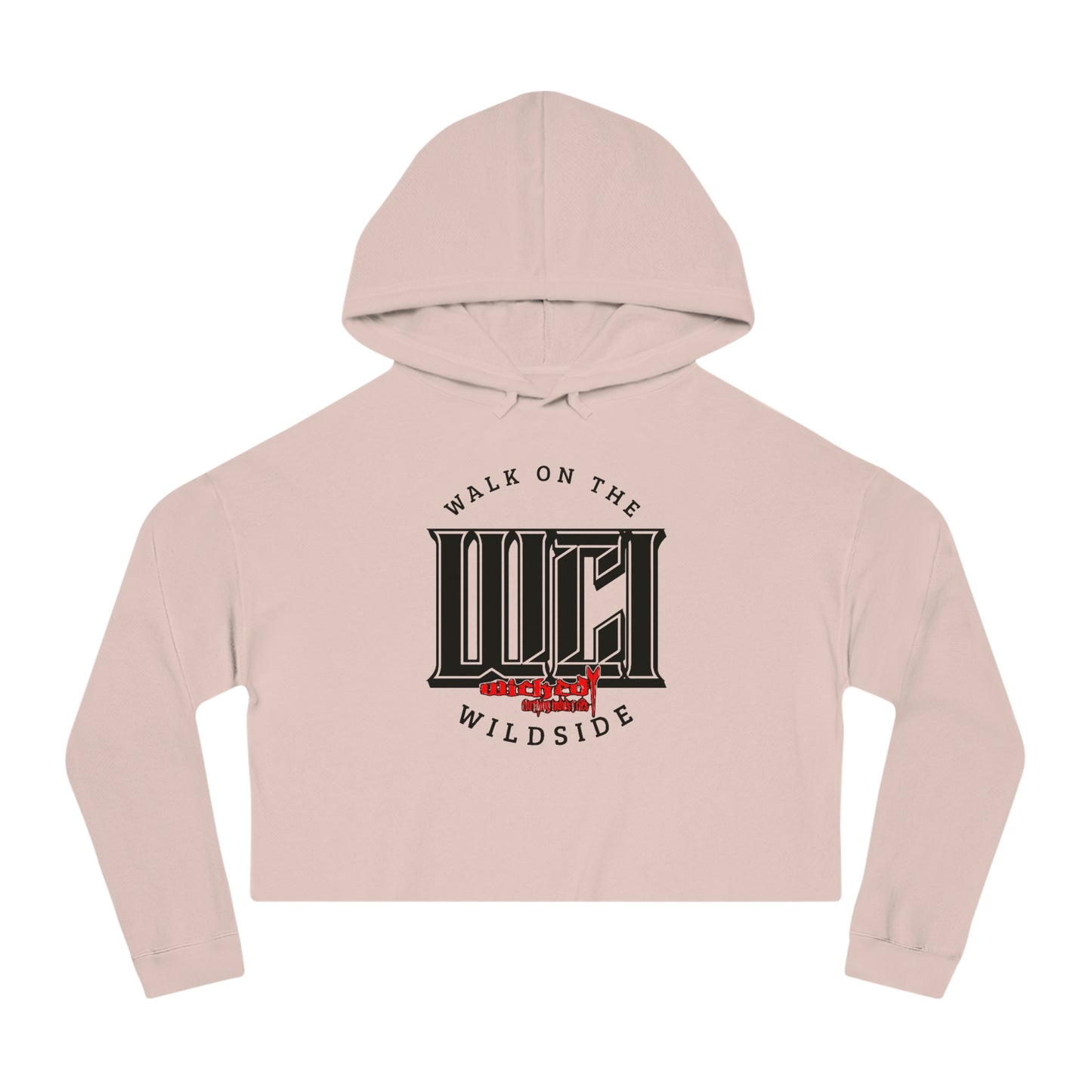 Walk On The Wildside/ Cropped Hooded Sweatshirt