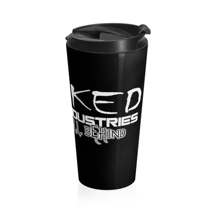Leave It All Behind/ Stainless Steel Travel Mug