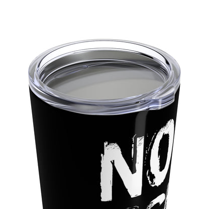 No Fucks Given/White/Tumbler 20oz