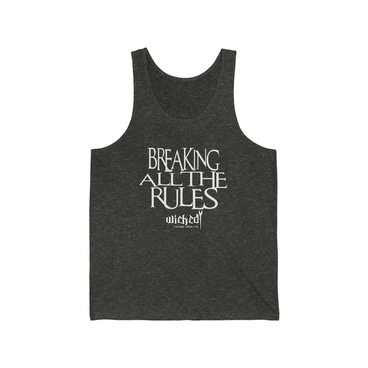 Breaking All The Rules/  Tank Top