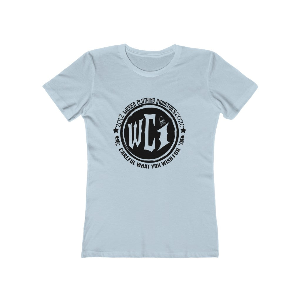 Careful What You Wish For / Women's Tee