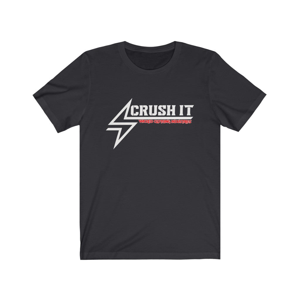 CRUSH IT