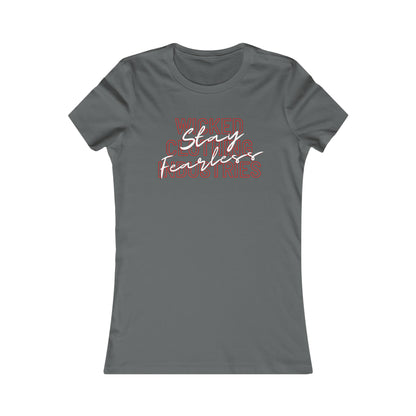 Stay Fearless Women's Tee