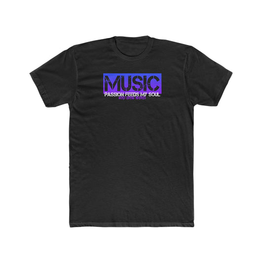 Music Passion Feeds My Soul T-Shirt