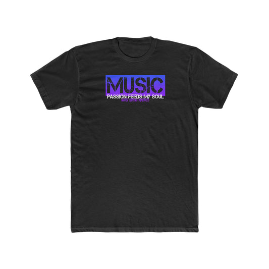 Music Passion Feeds My Soul T-Shirt