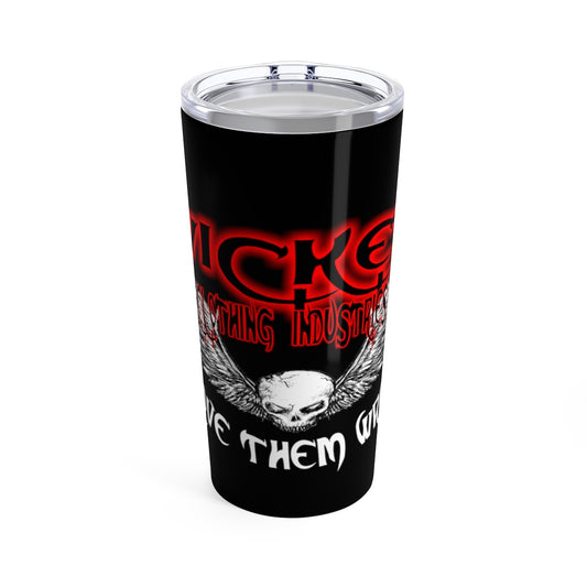 Prove Them Wrong Tumbler 20oz