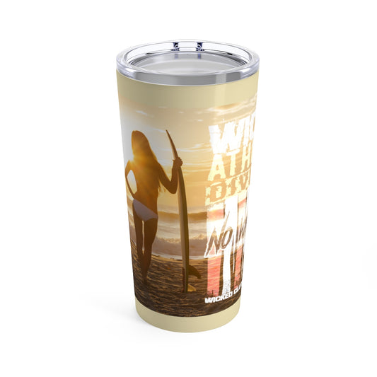 Dream A Dream/ No Weakness faded/ White/Tumbler 20oz