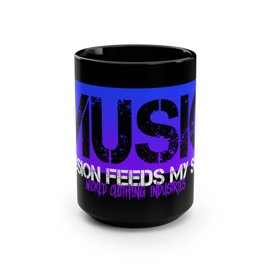 Music Passion Feeds My Soul Ocean/Black Mug